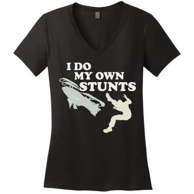 I Do My Own Stunts Snowmobile Snow Machine All Women's V-Neck T-Shirt