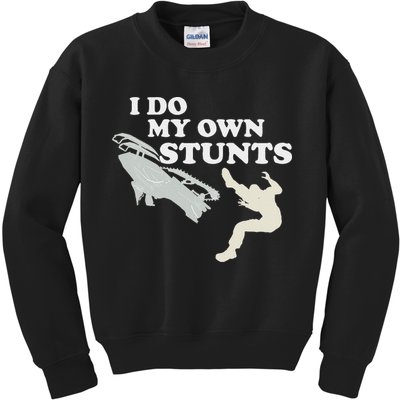 I Do My Own Stunts Snowmobile Snow Machine All Kids Sweatshirt
