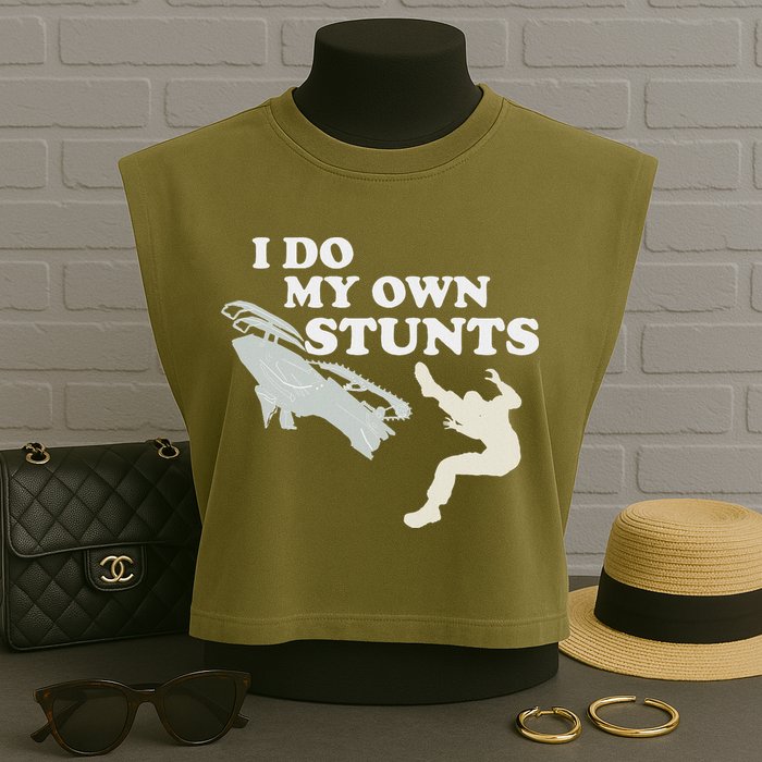 I Do My Own Stunts Snowmobile Snow Machine All Garment-Dyed Women's Muscle Tee