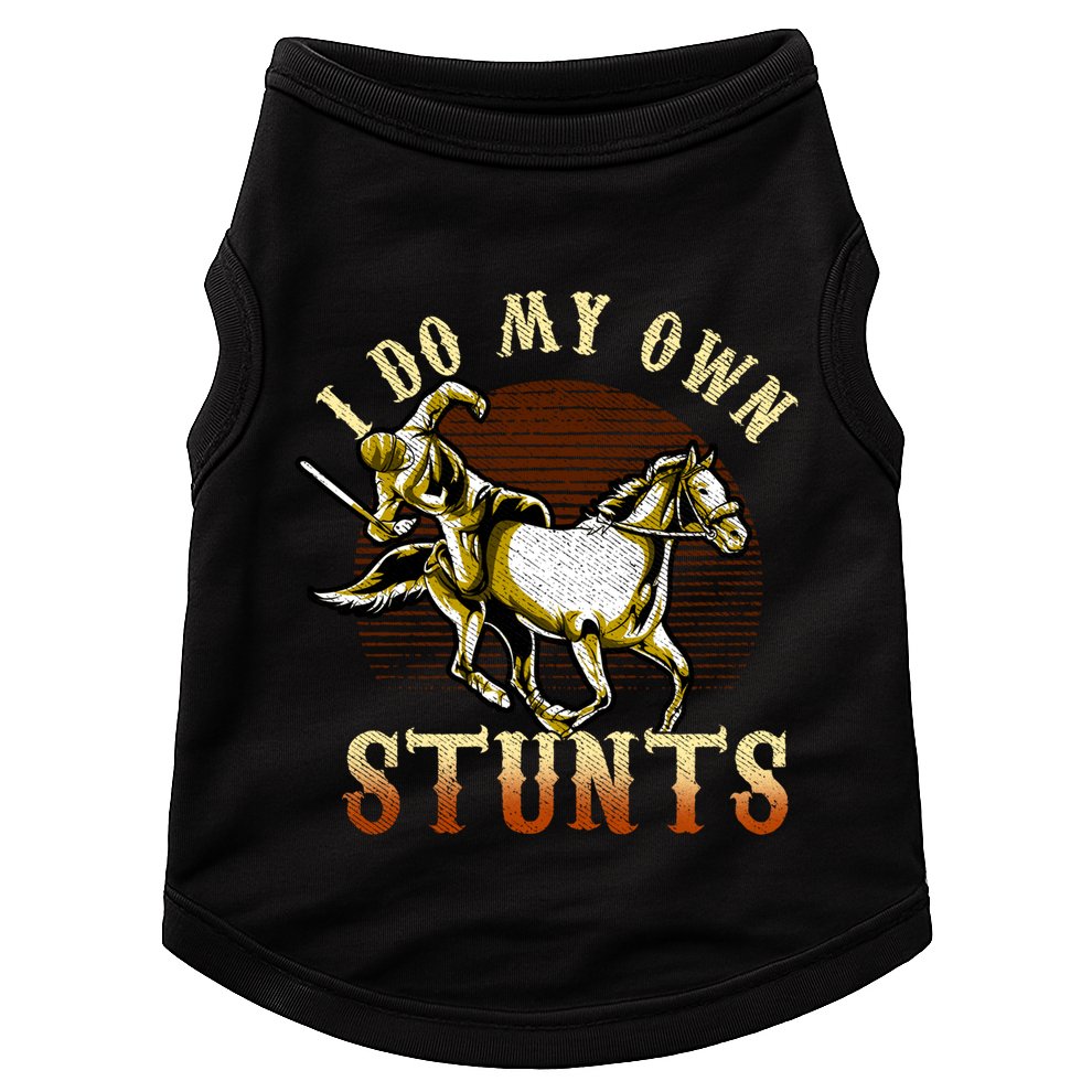 I Do My Own Stunts Horse Riding Competition Skills Gift Doggie Tank