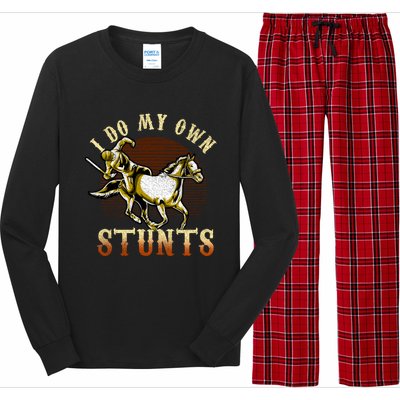 I Do My Own Stunts Horse Riding Competition Skills Gift Long Sleeve Pajama Set