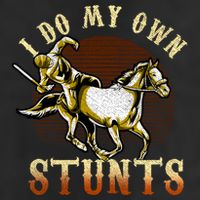 I Do My Own Stunts Horse Riding Competition Skills Gift 25L Jumbo Tote