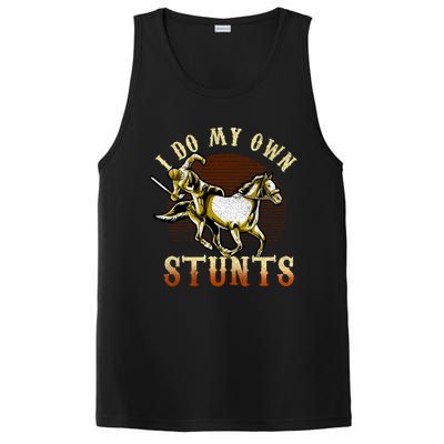 I Do My Own Stunts Horse Riding Competition Skills Gift PosiCharge Competitor Tank