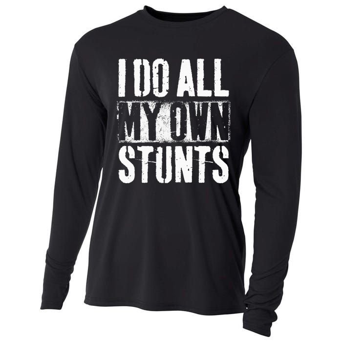 I Do My Own Stunts Get Well Gift Injury Leg Broken Arm Cooling Performance Long Sleeve Crew