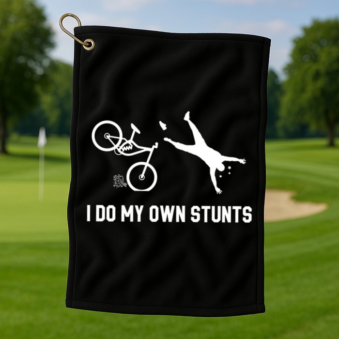 I Do My Own Stunts Mountain Bike Funny Mtb Gift Golf Towel