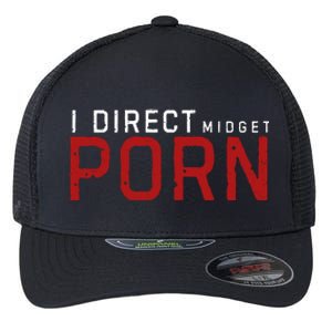 I Direct Midget Porn Funny Flexfit Unipanel Trucker Cap