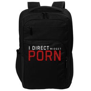 I Direct Midget Porn Funny Impact Tech Backpack