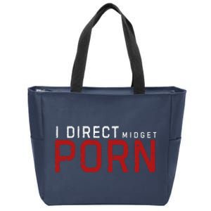 I Direct Midget Porn Funny Zip Tote Bag