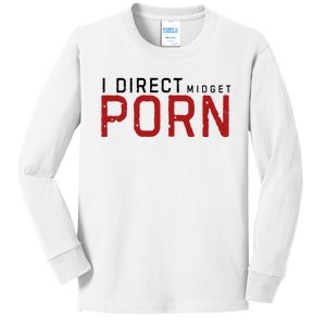 I Direct Midget Porn Funny Kids Long Sleeve Shirt