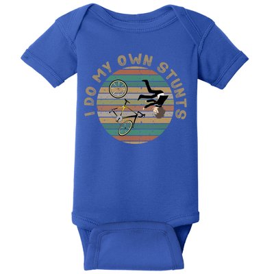 I Do My Own Stunts Mountain Biking Vintage Cute Gift Baby Bodysuit