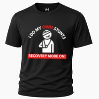 I Do My Own Stunts Recovery Mode On Fun Great Gift Injury Meaningful Gift Cooling Performance Crew T-Shirt