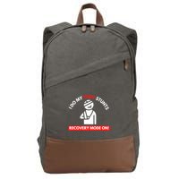 I Do My Own Stunts Recovery Mode On Fun Great Gift Injury Meaningful Gift Cotton Canvas Backpack