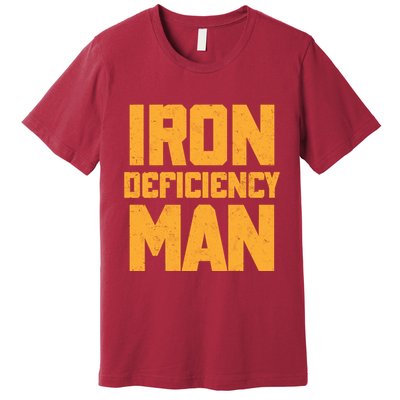 Iron Deficiency Man Premium T-Shirt