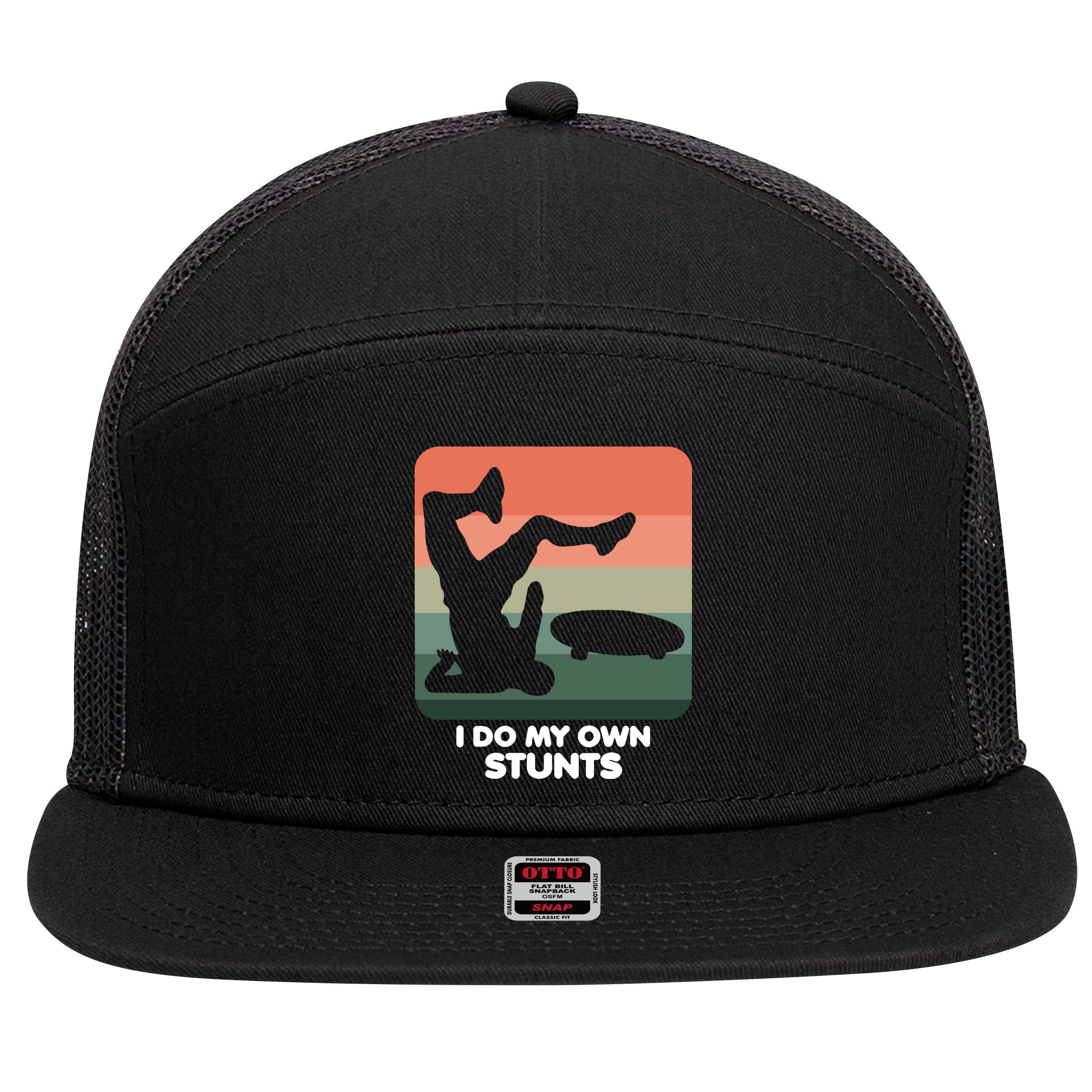I Do My Own Stunts Funny Skateboard 7 Panel Mesh Trucker Snapback Hat