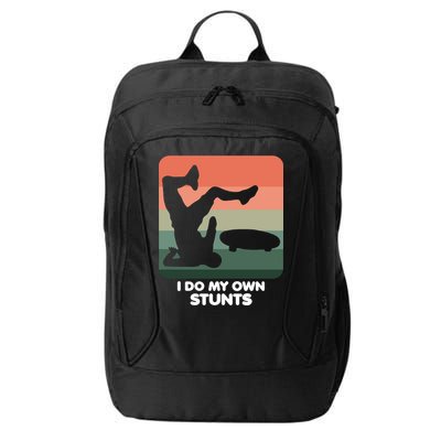 I Do My Own Stunts Funny Skateboard City Backpack