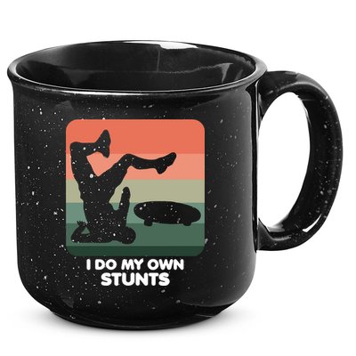 I Do My Own Stunts Funny Skateboard 15oz Campfire Ceramic Mug
