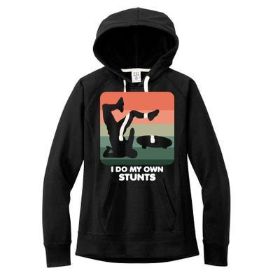I Do My Own Stunts Funny Skateboard Women's Fleece Hoodie