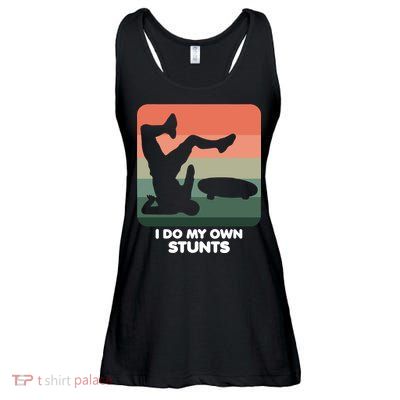 I Do My Own Stunts Funny Skateboard Ladies Essential Flowy Tank