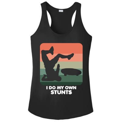 I Do My Own Stunts Funny Skateboard Ladies PosiCharge Competitor Racerback Tank