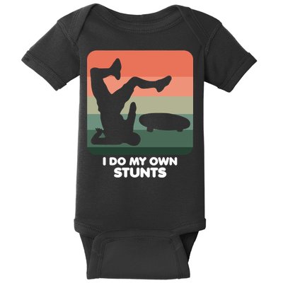 I Do My Own Stunts Funny Skateboard Baby Bodysuit