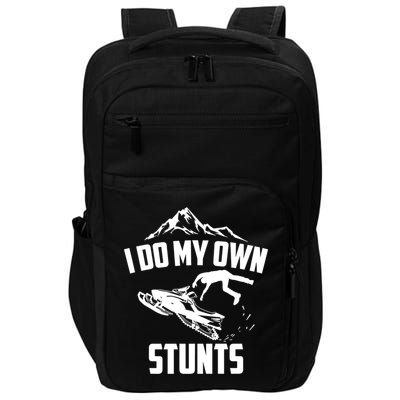 I Do My Own Stunts Snowmobile Cool Gift Impact Tech Backpack
