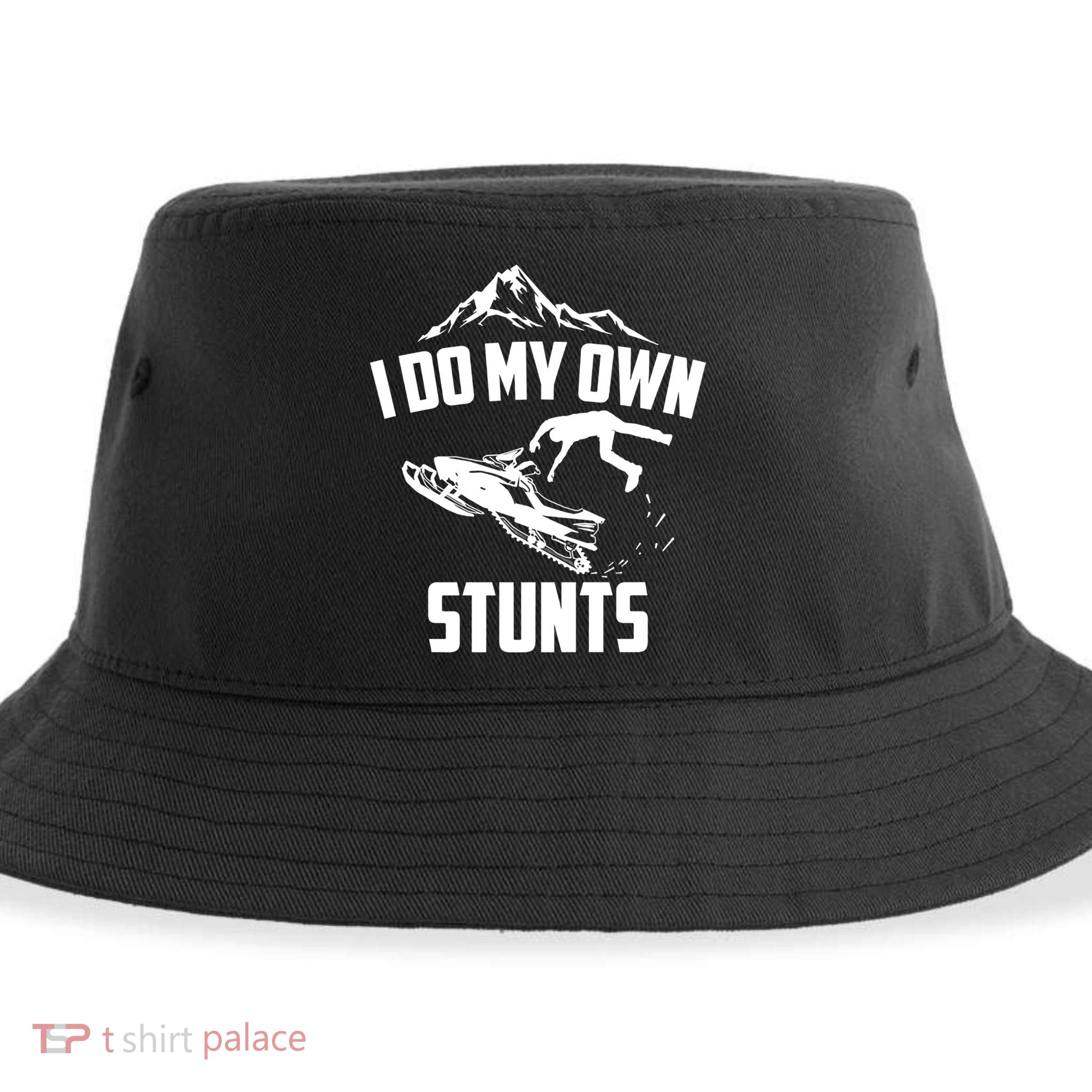 I Do My Own Stunts Snowmobile Cool Gift Sustainable Bucket Hat