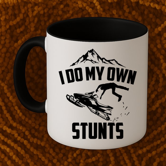 I Do My Own Stunts Snowmobile Cool Gift Mug