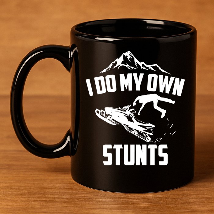 I Do My Own Stunts Snowmobile Cool Gift 11oz C Handle Ceramic Mug