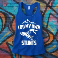 I Do My Own Stunts Snowmobile Cool Gift Womens Tank Top
