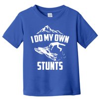 I Do My Own Stunts Snowmobile Cool Gift Toddler T-Shirt