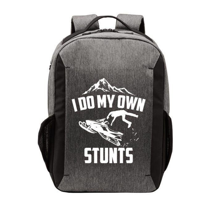 I Do My Own Stunts Snowmobile Cool Gift Vector Backpack