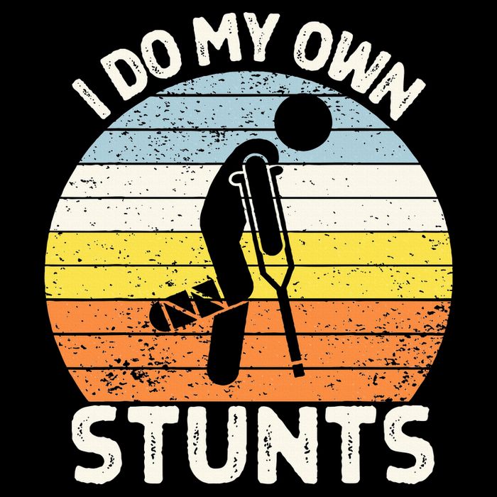 I Do My Own Stunts Broken Leg Get Well Soon Gift Crutches Cooling Performance Crew T-Shirt