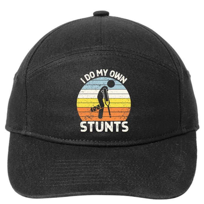 I Do My Own Stunts Broken Leg Get Well Soon Gift Crutches 7-Panel Snapback Hat