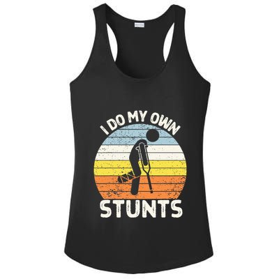 I Do My Own Stunts Broken Leg Get Well Soon Gift Crutches Ladies PosiCharge Competitor Racerback Tank