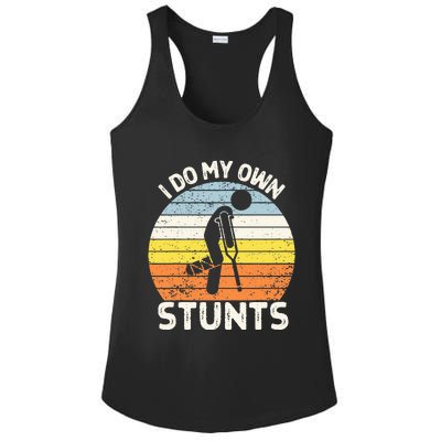 I Do My Own Stunts Broken Leg Get Well Soon Gift Crutches Ladies PosiCharge Competitor Racerback Tank