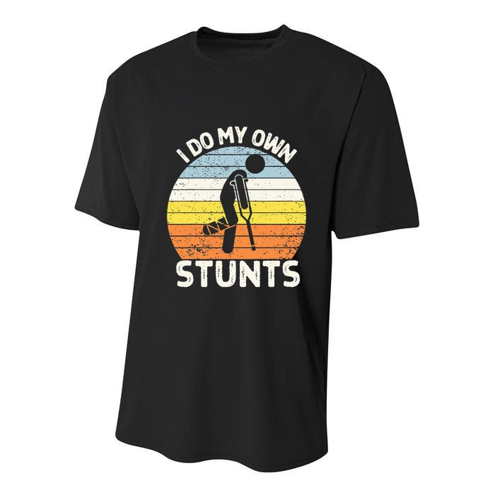 I Do My Own Stunts Broken Leg Get Well Soon Gift Crutches Youth Performance Sprint T-Shirt