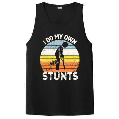 I Do My Own Stunts Broken Leg Get Well Soon Gift Crutches PosiCharge Competitor Tank