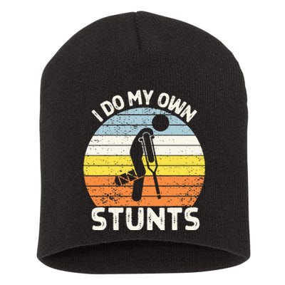 I Do My Own Stunts Broken Leg Get Well Soon Gift Crutches Short Acrylic Beanie