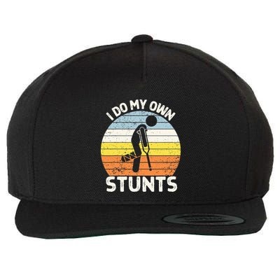 I Do My Own Stunts Broken Leg Get Well Soon Gift Crutches Wool Snapback Cap