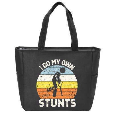 I Do My Own Stunts Broken Leg Get Well Soon Gift Crutches Zip Tote Bag
