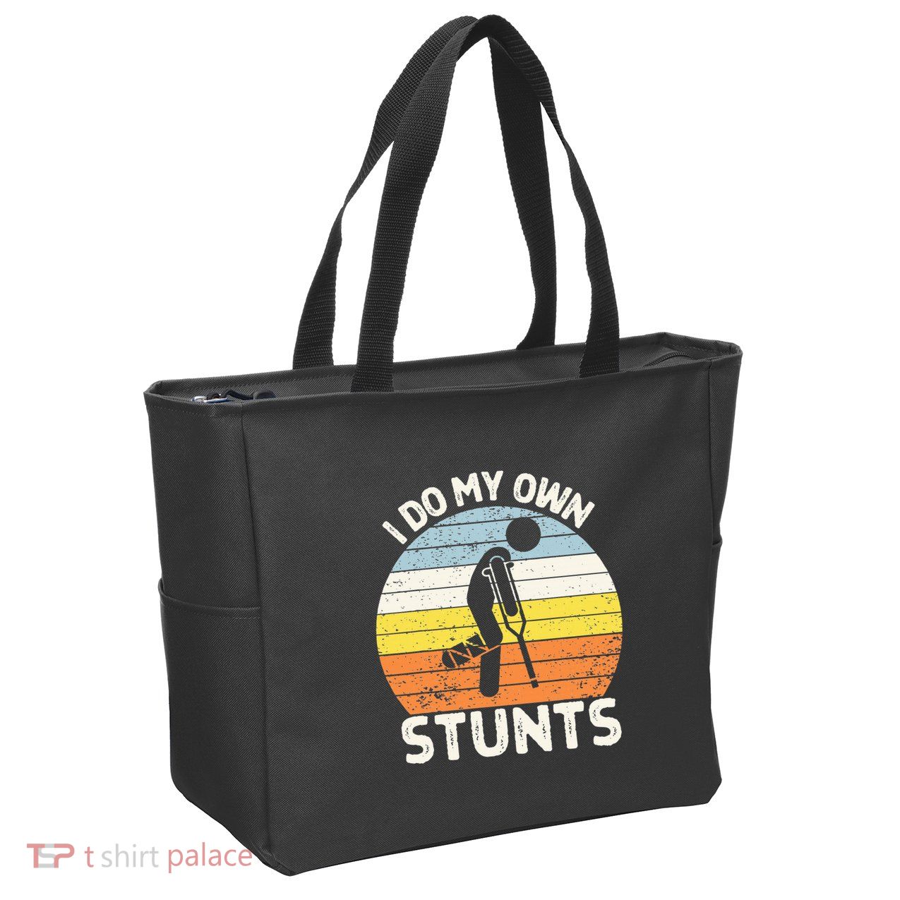 I Do My Own Stunts Broken Leg Get Well Soon Gift Crutches Zip Tote Bag
