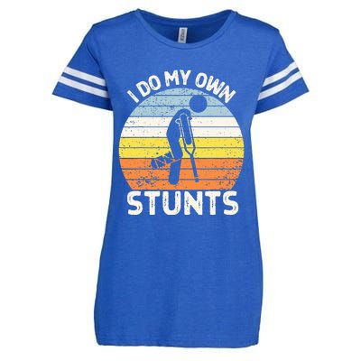 I Do My Own Stunts Broken Leg Get Well Soon Gift Crutches Enza Ladies Jersey Football T-Shirt