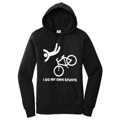 I Do My Own Stunts Women's Pullover Hoodie