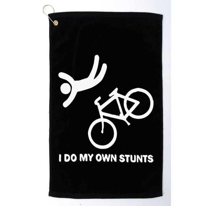 I Do My Own Stunts Golf Towel