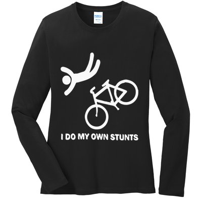 I Do My Own Stunts Ladies Long Sleeve Shirt