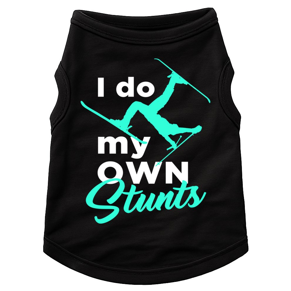 I Do My Own Stunts Jet Ski Lover Gift For Skier Doggie Tank