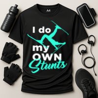 I Do My Own Stunts Jet Ski Lover Gift For Skier Cooling Performance Crew T-Shirt