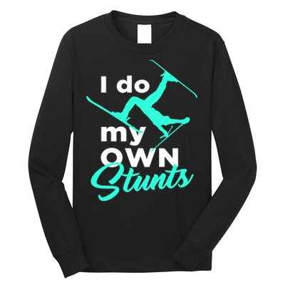 I Do My Own Stunts Jet Ski Lover Gift For Skier Long Sleeve Shirt