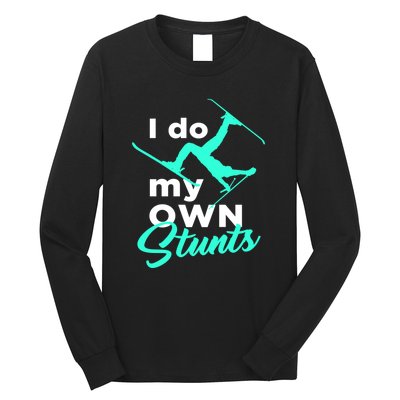 I Do My Own Stunts Jet Ski Lover Gift For Skier Long Sleeve Shirt