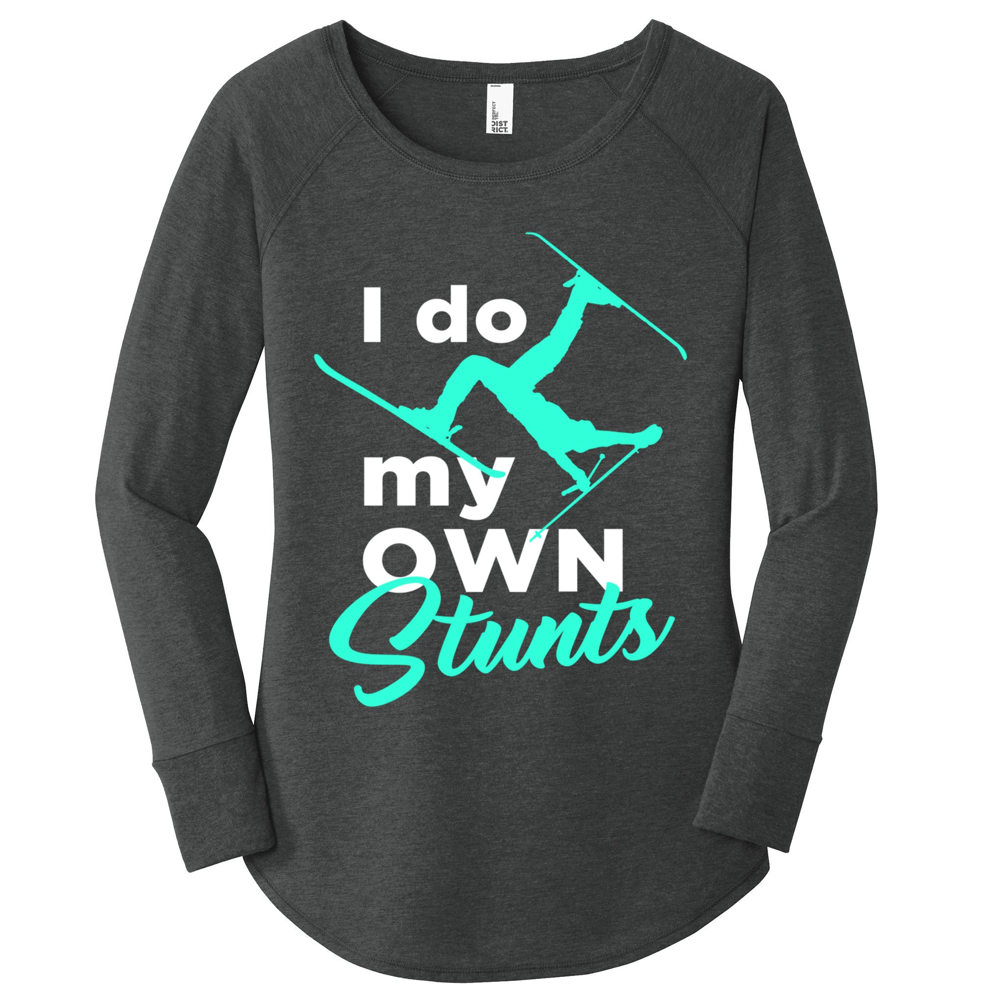 I Do My Own Stunts Jet Ski Lover Gift For Skier Women's Perfect Tri Tunic Long Sleeve Shirt